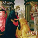 Mary and the Saints 2024 Calendar