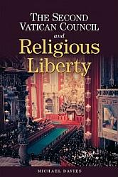 The Second Vatican Council and Religious Liberty