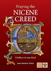 Praying the Nicene Creed