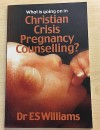 What is Going on in Christian Crisis Pregnancy Counselling (SH1772)