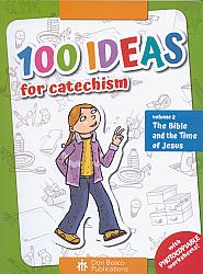 100 Ideas for Catechism - Vol 2