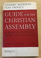 Guide for the Christian Assembly - A Background Book of the Mass Day by Day, Vol 1 (SH1129)