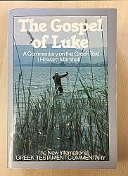 The Gospel of Luke a commentary on the Greek text (SH1596)