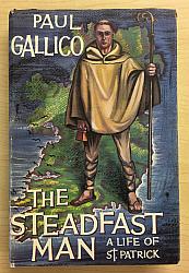 The Steadfast Man: A Life of St Patrick (SH2060)