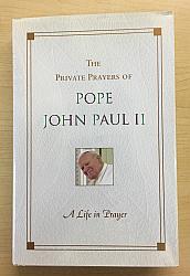 The Private Prayers of Pope John Paul ll: A Life in Prayer (SH2084)