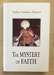 The Mystery of Faith: Meditations on the Eucharist 1  (SH2120)