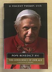 Pope Benedict XVI The Conscience of Our Age, A Theological Portrait (SH2187)